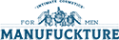 MANUFUCKTURE